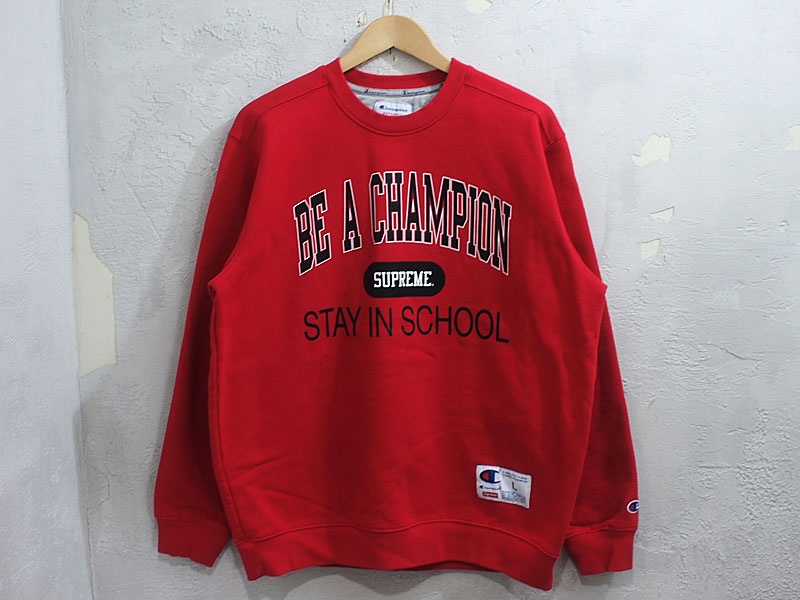 Supreme×Champion 'Stay In School Crewneck'クルーネック スウェット