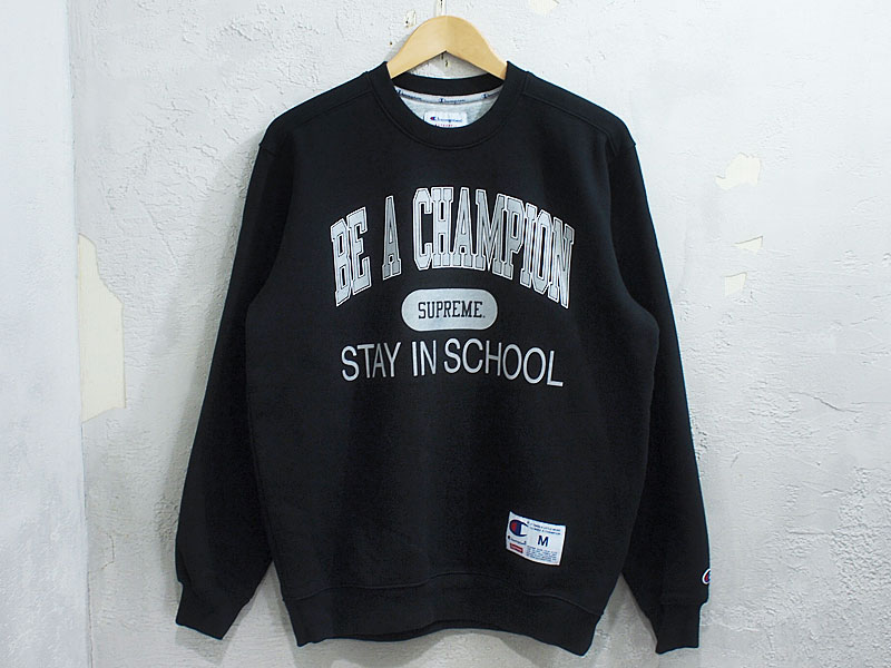 Supreme×Champion 'Stay In School Crewneck'クルーネック スウェット 